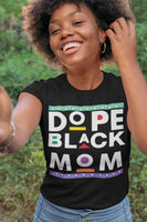 Dope Black Mom