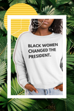 Black Women Changed the President